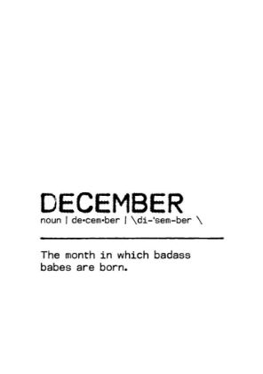 Picture of QUOTE DECEMBER BADASS