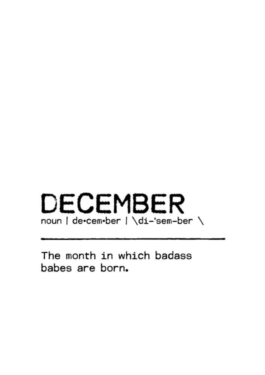 Picture of QUOTE DECEMBER BADASS