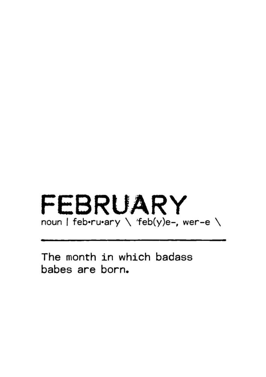 Picture of QUOTE FEBRUARY BADASS
