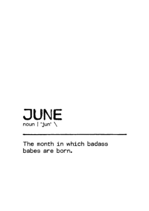 Picture of QUOTE JUNE BADASS
