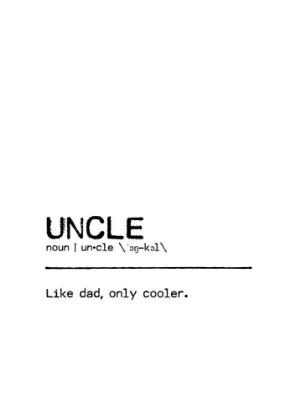 Picture of QUOTE UNCLE COOL