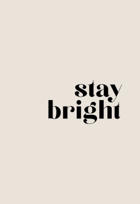 Picture of STAY BRIGHT