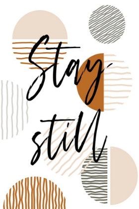 Picture of STAY STILL