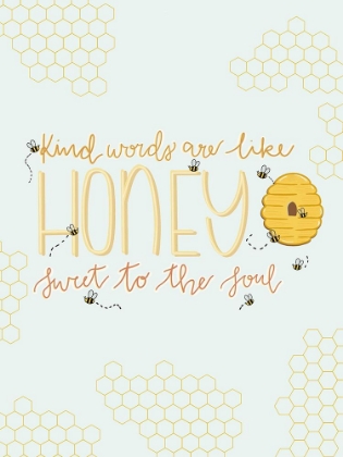 Picture of KIND WORDS ARE LIKE HONEY COMB