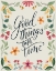 Picture of GOOD THINGS TAKE TIME