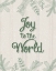 Picture of JOY TO THE WORLD