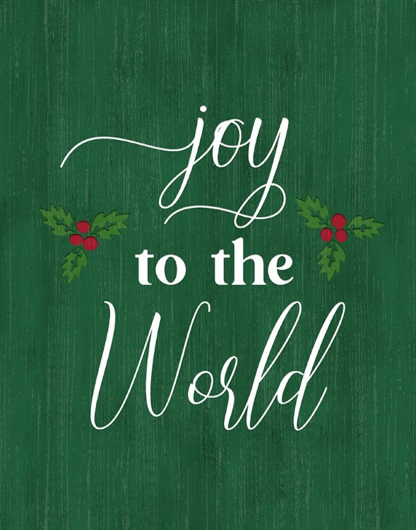 Picture of JOY TO THE WORLD HOLLY