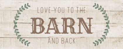 Picture of LOVE YOU TO THE BARN