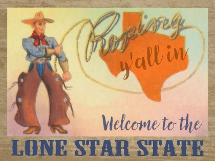 Picture of WELCOME TO THE LONE STAR STATE