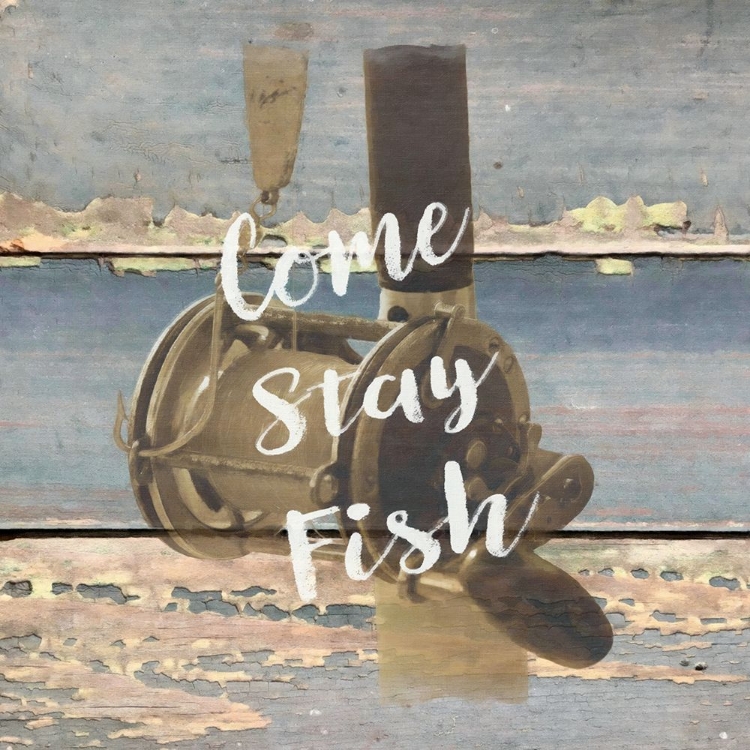 Picture of COME STAY FISH
