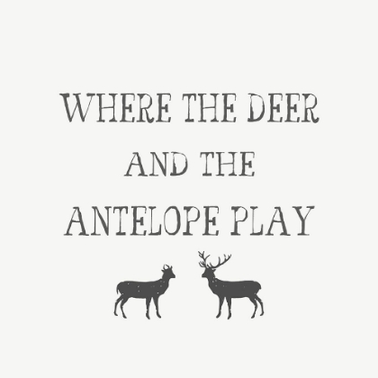 Picture of WHERE THE DEER AND THE ANTELOPE PLAY