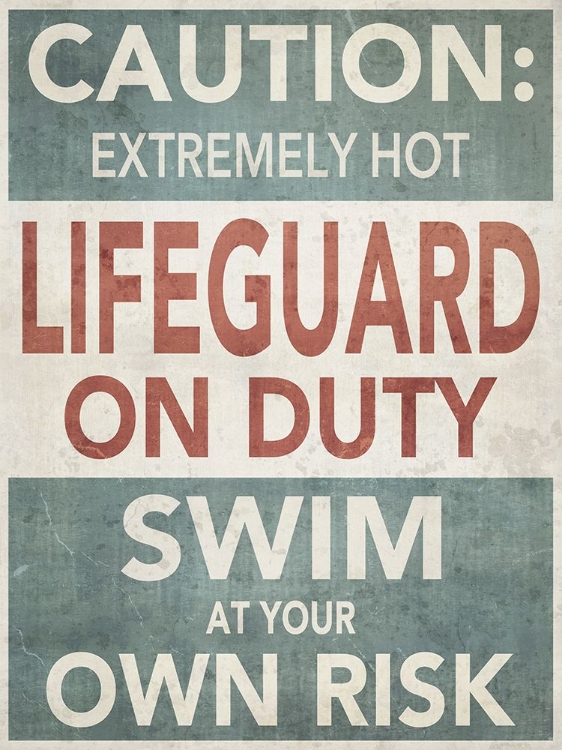 Picture of HOT LIFEGUARD CAUTION