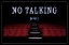 Picture of NO TALKING EVER
