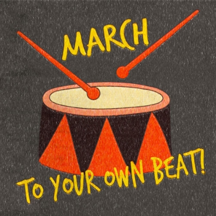 Picture of MARCH TO YOUR OWN BEAT