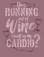Picture of RUNNING OUT OF WINE