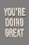 Picture of YOURE DOING GREAT