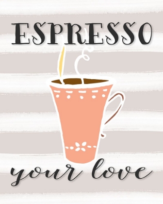 Picture of ESPRESSO YOUR LOVE