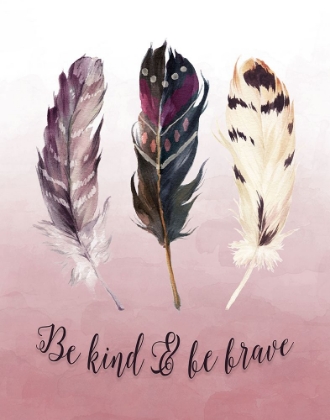 Picture of BE KIND AND BE BRAVE