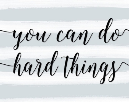 Picture of YOU CAN DO HARD THINGS