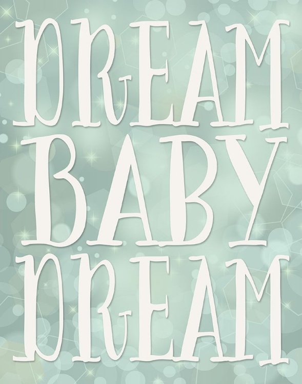 Picture of DREAM BABY DREAM