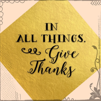 Picture of IN ALL THINGS GIVE THANKS
