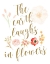 Picture of THE EARTH LAUGHS IN FLOWERS