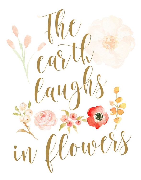 Picture of THE EARTH LAUGHS IN FLOWERS