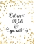 Picture of BELIEVE YOU CAN