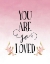 Picture of YOU ARE SO LOVED - PINK