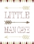Picture of LITTLE MAN CAVE