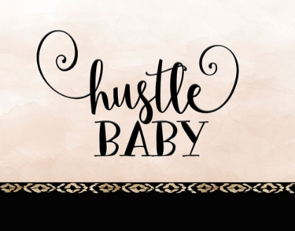Picture of HUSTLE BABY