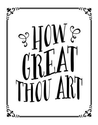 Picture of HOW GREAT THOU ART