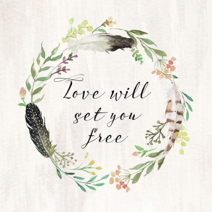 Picture of LOVE WILL SET YOU FREE