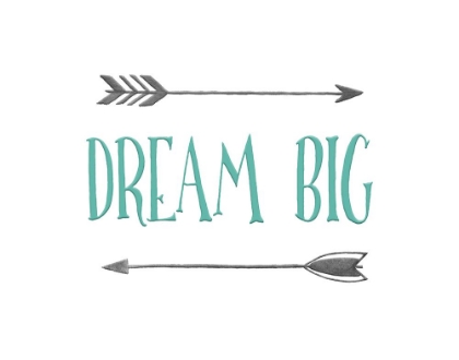 Picture of DREAM BIG