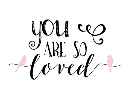 Picture of YOU ARE SO LOVED