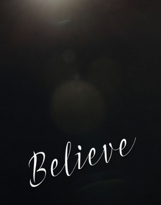 Picture of BELIEVE BOKEH