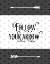 Picture of FOLLOW YOUR ARROW