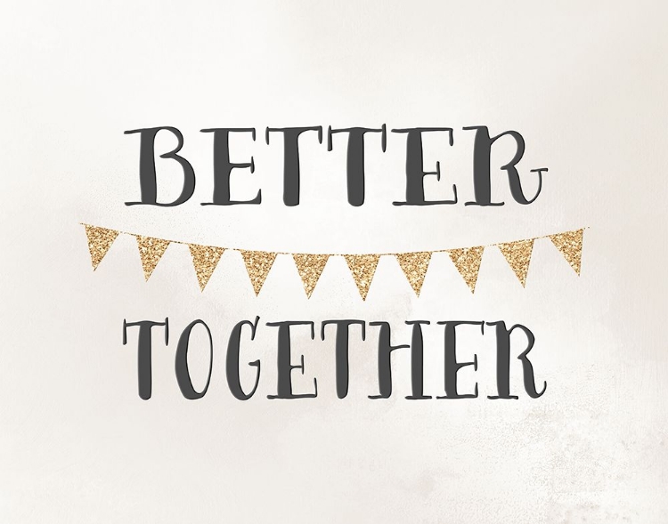 Picture of BETTER TOGETHER