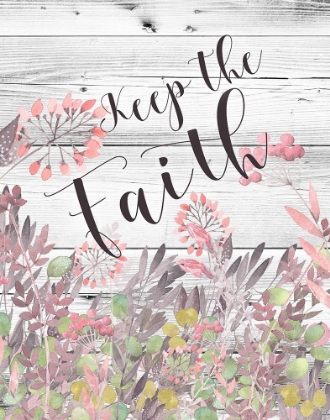 Picture of KEEP THE FAITH FLORAL WATERCOLOR