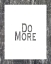 Picture of DO MORE