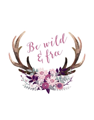 Picture of BE WILD AND FREE