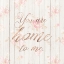 Picture of YOU ARE HOME TO ME