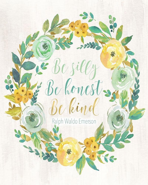 Picture of BE SILLY, BE HONEST, BE KIND