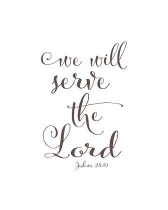 Picture of WE WILL SERVE THE LORD