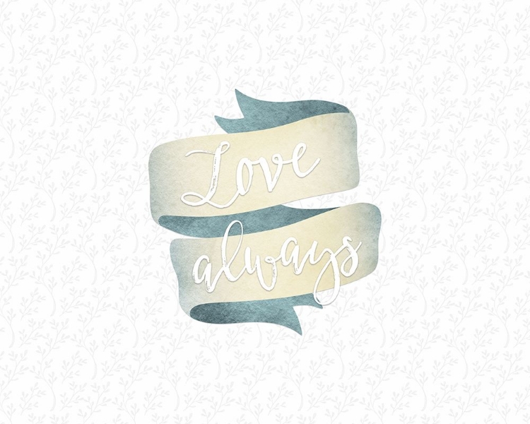 Picture of LOVE ALWAYS BANNER