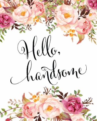Picture of HELLO HANDSOME
