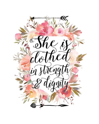 Picture of CLOTHED IN STRENGTH FLORAL