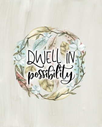 Picture of DWELL IN POSSIBILITY