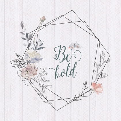 Picture of BE BOLD