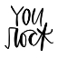 Picture of YOU ROCK